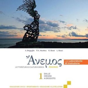 ANEMOS 1 CON LABORATORIO DI TRADUZIONE  DALLE ORIGINI A ERODOTO + LAB 9788839564658