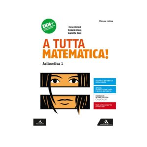 A TUTTA MATEMATICA! ARITMETICA 1 + GEOMETRIA 1 + QUADERNO 1 9791220401517