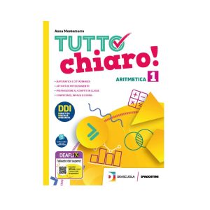 TUTTO CHIARO! ARITMETICA 1 + GEOMETRIA 1 + QUADERNO E PRONTUARIO 9788851160456
