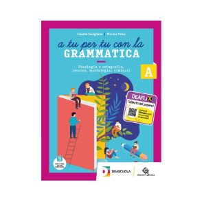 A TU PER TU CON LA GRAMMATICA VOLUME A 9788869646003