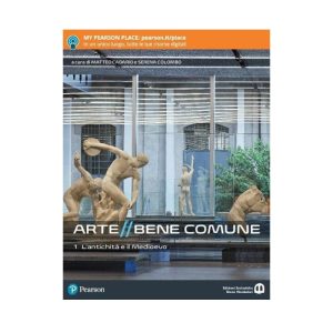 ARTE BENE COMUNE 1 – L’ANTICHITA’ E IL MEDIOEVO 9788869103506