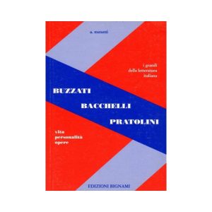 BUZZATI BACCHELLI PRATOLINI – MENETTI 9788843301485