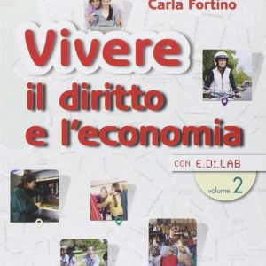 VIVERE IL DIRITTO E L’ECONOMIA 2 9788861601635